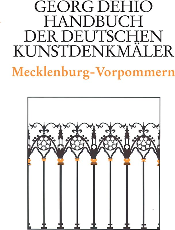Dehio - Handbuch der deutschen Kunstdenkmäler / Mecklenburg-Vorpommern