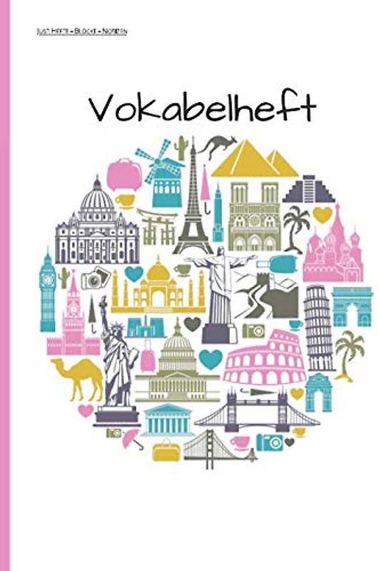 Hefte - Blöcke - Notizen Vokabelheft: DIN A4, 50 Seiten, Soft Cover, Inhaltsverzeichnis, 2 Spalten, Erfolgs-Tracker, Universal Schulheft Europa Design