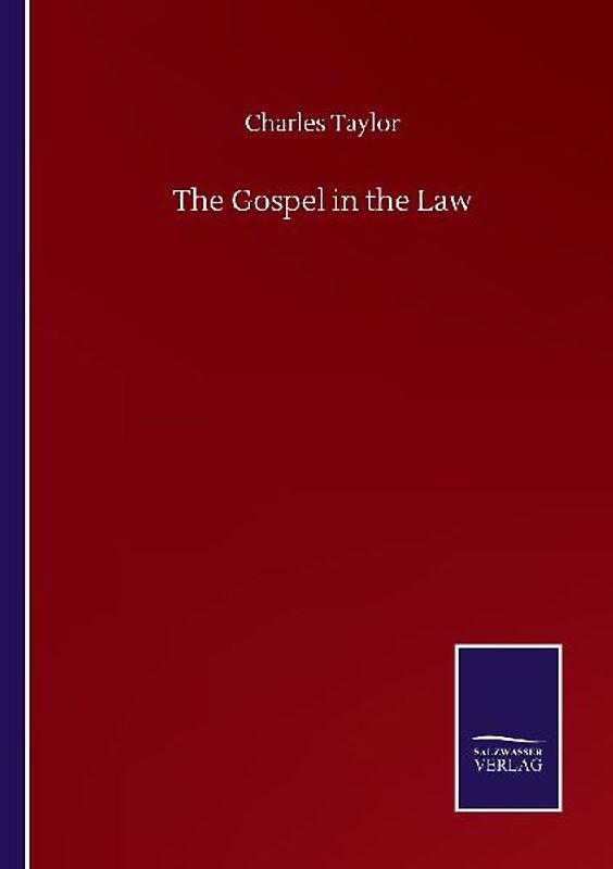 The Gospel in the Law
