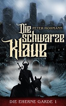 Die Eherne Garde 1: Die schwarze Klaue