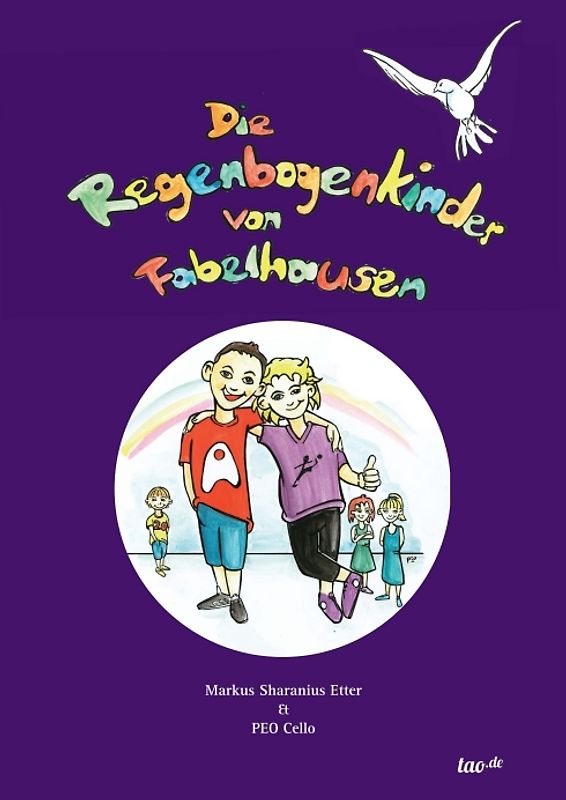 Die Regenbogenkinder von Fabelhausen