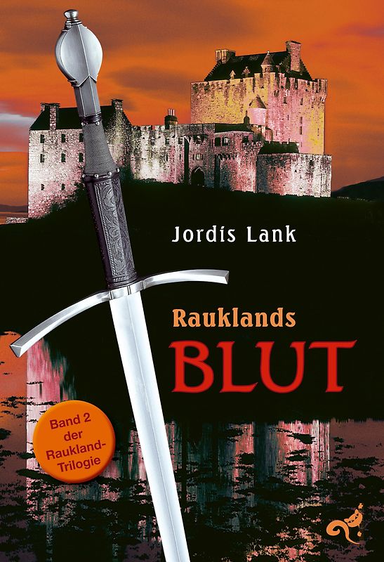 Raukland Trilogie. Rauklands Blut