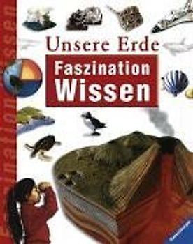 Faszination Wissen: Unsere Erde