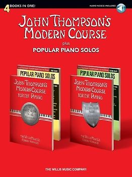 John Thompson's Modern Course Plus Popular Piano Solos: 4 Books in One! [With CD (Audio)]