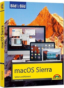 macOS Sierra - Bild für Bild sehen und können - ideal für Einsteiger und Umsteiger