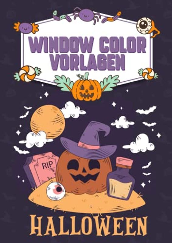Window Color Halloween und Herbst A4: Fenstervorlagen für Kinder und Erwachsene - Kreative Fensterdeko Mit Kürbis, Hexe, Herbstblätter und Co