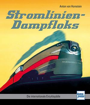 Stromlinien-Dampfloks
