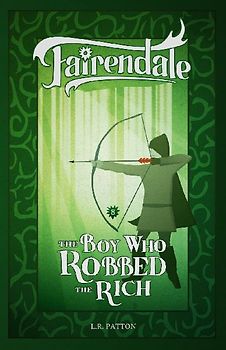 The Boy Who Robbed the Rich