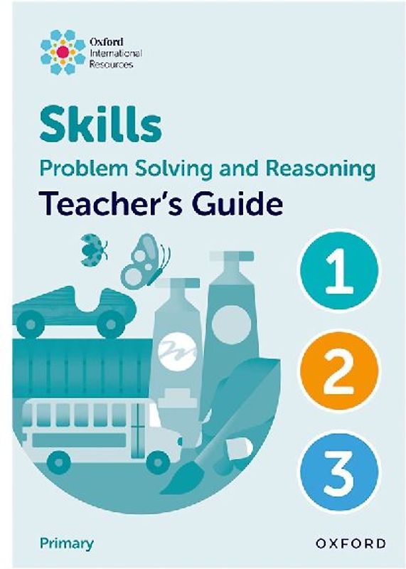Oxford International Skills: Problem Solving and Reasoning: Teacher's Guide 1 - 3