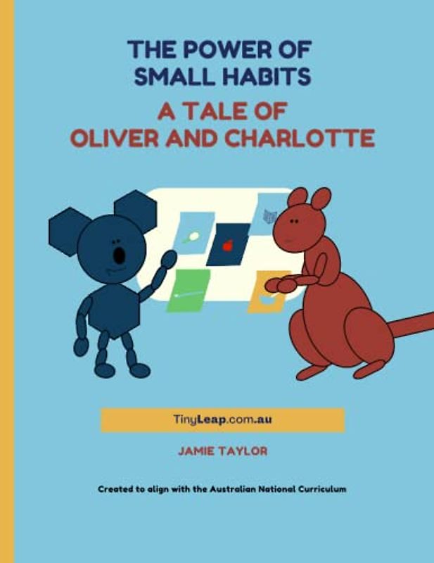 The Power of Small Habits: A Tale of Oliver and Charlotte