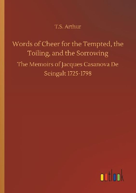 Words of Cheer for the Tempted, the Toiling, and the Sorrowing