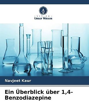 Ein Überblick über 1,4-Benzodiazepine