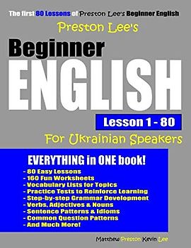 Preston Lee's Beginner English Lesson 1 - 80 For Ukrainian Speakers (Preston Lee's English For Ukrainian Speakers)
