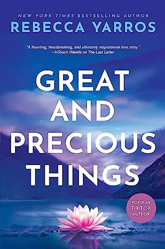 Great and Precious Things