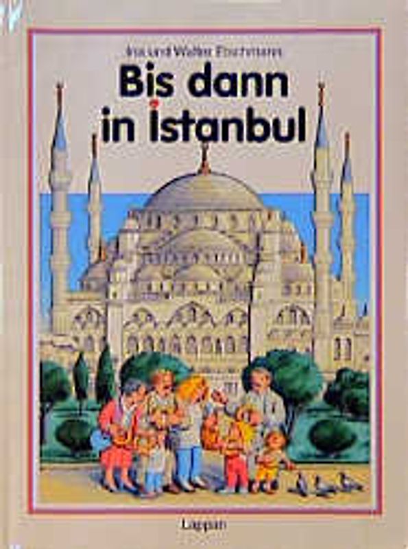 Bis dann in Istanbul