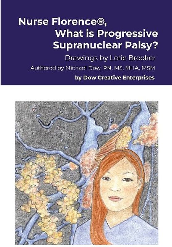 Nurse Florence®, What is Progressive Supranuclear Palsy?