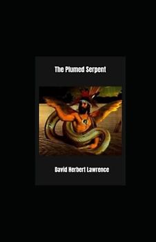 The Plumed Serpent