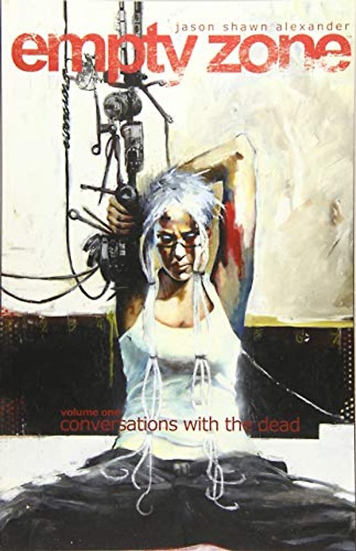 Empty Zone Volume 1: Conversations With the Dead