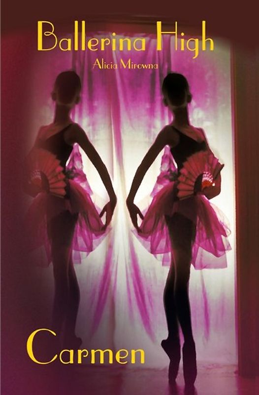 Ballerina High / Carmen.