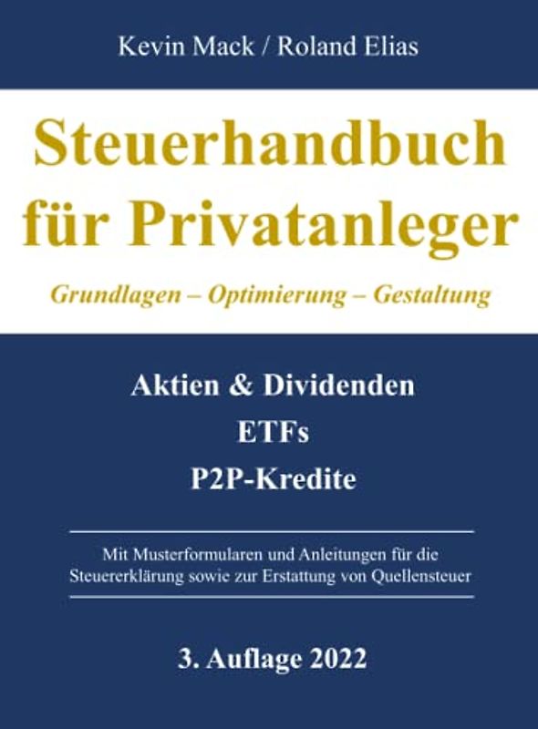 Steuerhandbuch für Privatanleger: Grundlagen - Optimierung - Gestaltung