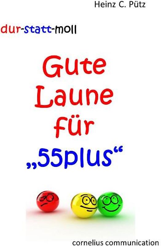 Gute Laune für 55 plus