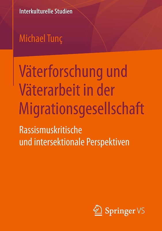 Väterforschung und Väterarbeit in der Migrationsgesellschaft