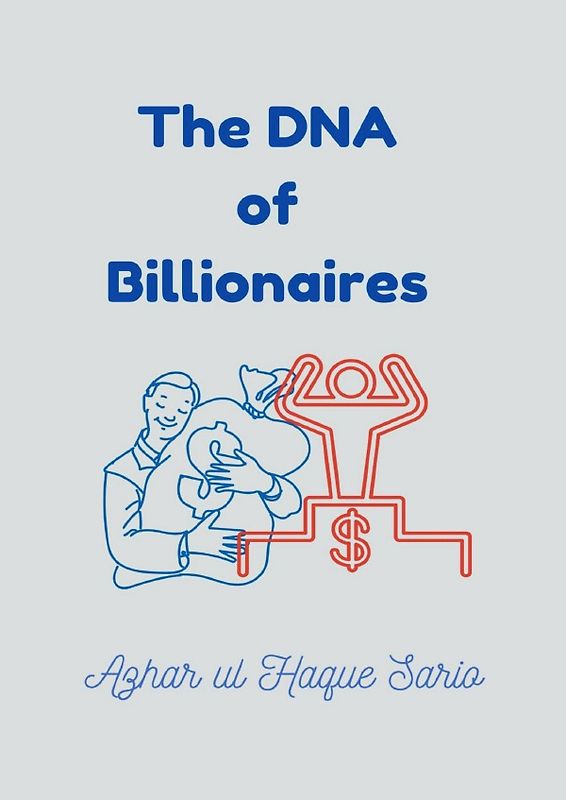 The DNA of Billionaires
