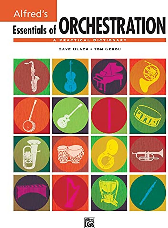 Essentials of Orchestration: A Practical Dictionary