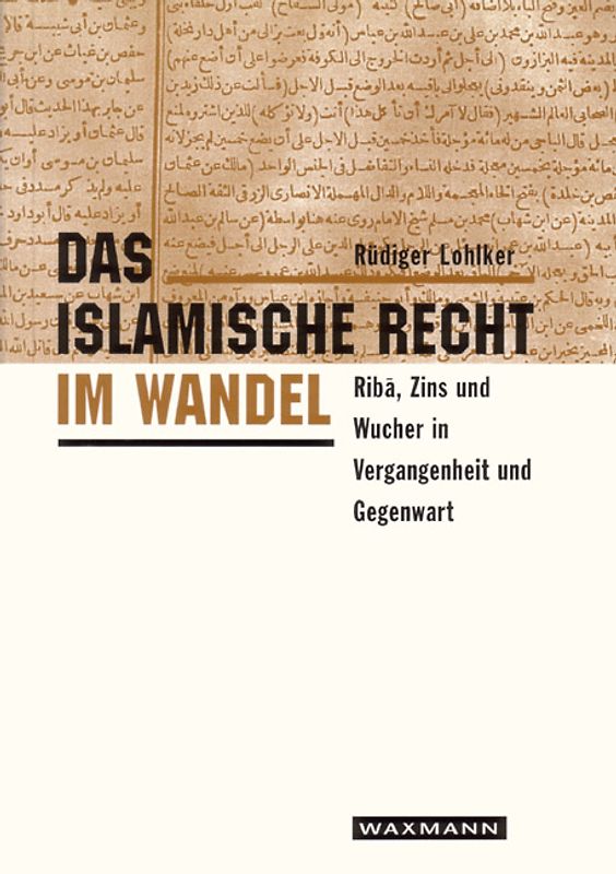Das islamische Recht im Wandel