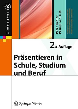 Präsentieren in Schule, Studium und Beruf