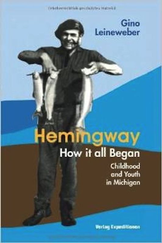 Hemingway - How it all began