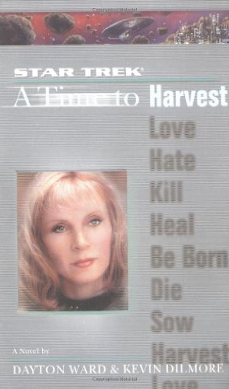 A Star Trek: The Next Generation: Time #4: A Time to Harvest (Star Trek (Unnumbered Paperback))