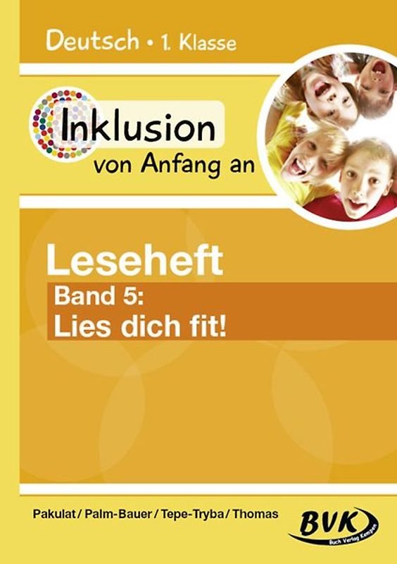 Inklusion von Anfang an: Deutsch – Leseheft 5. Lies dich fit!