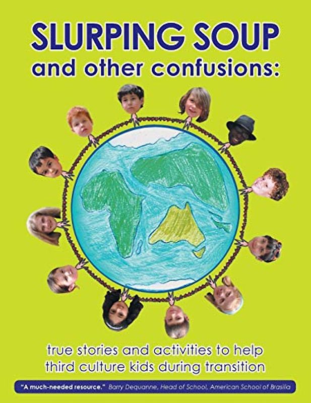 Slurping Soup and Other Confusions