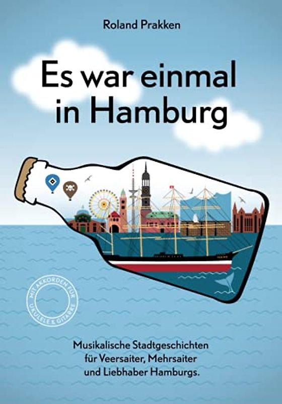 Es war einmal In Hamburg: Musikalische Stadtgeschichten für Veersaiter, Mehrsaiter und Liebhaber Hamburgs