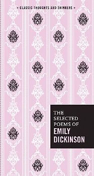 The Selected Poems of Emily Dickinson