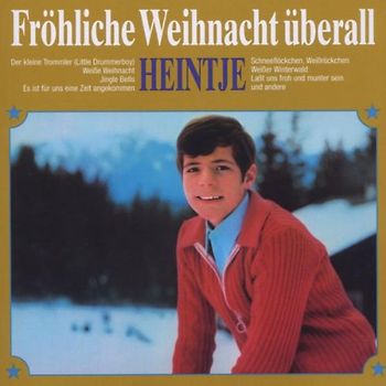 Heintje - Fröhliche Weihnacht Uberall