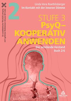 Im Kontakt mit der inneren Stimme | Stufe 3