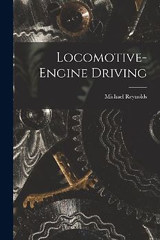 Locomotive-Engine Driving