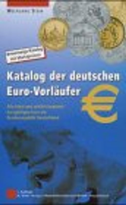 Katalog der deutschen Euro-Vorläufer