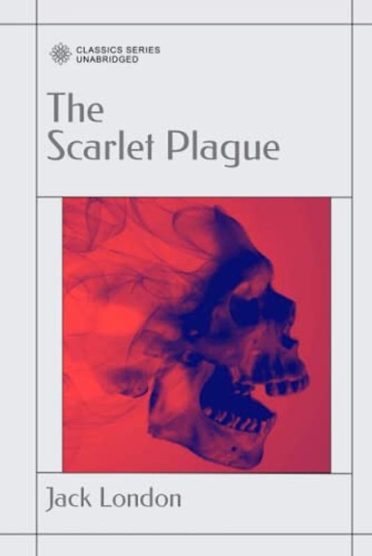 The Scarlet Plague