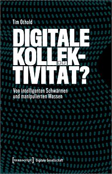 Digitale Kollektivität?