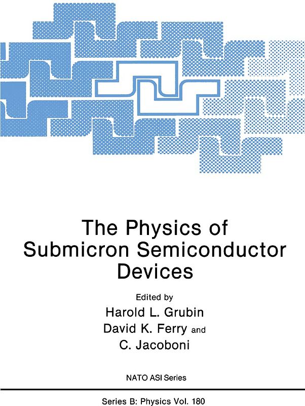 The Physics of Submicron Semiconductor Devices