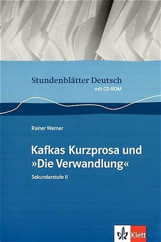 Kafkas Kurzprosa und "Die Verwandlung"