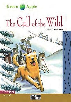 The Call of the Wild - Buch mit Audio-CD
