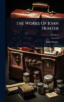The Works Of John Hunter