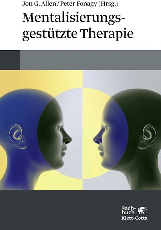 Mentalisierungsgestützte Therapie