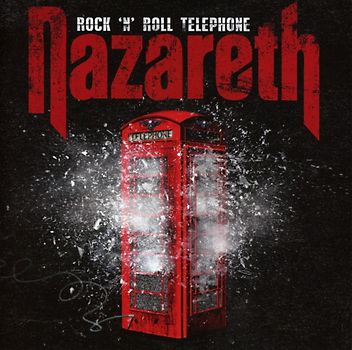 Nazareth - Rock 'n' Roll Telephone