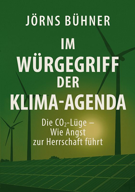 Im Würgegriff der Klima-Agenda