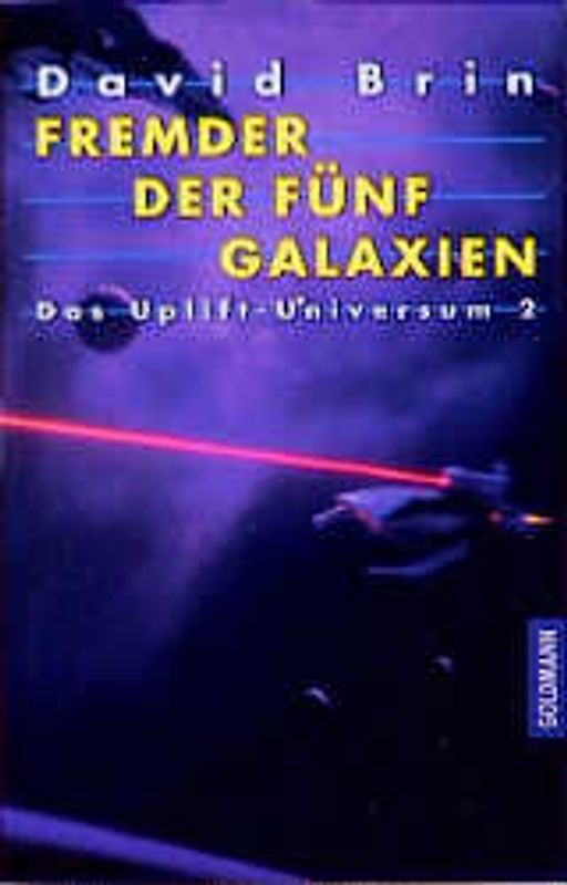 Das Uplift-Universum / Fremder der fünf Galaxien